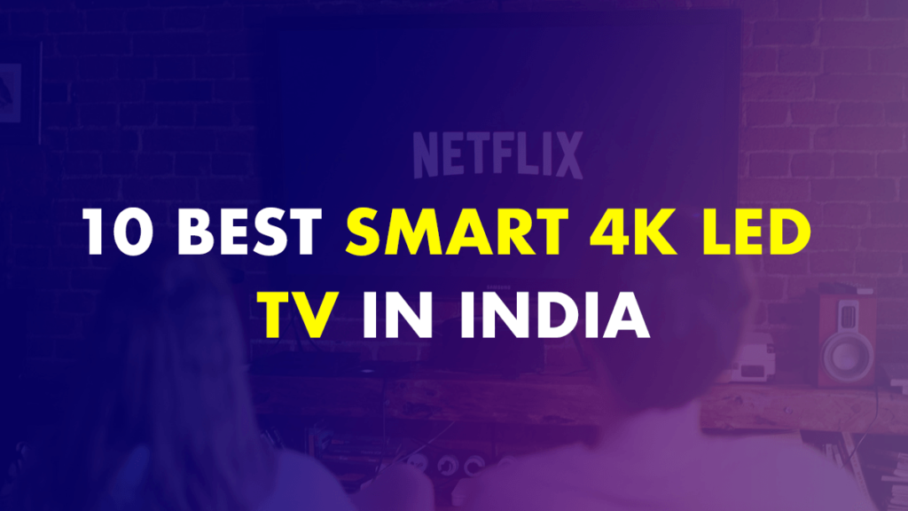 Best Smart TV In India