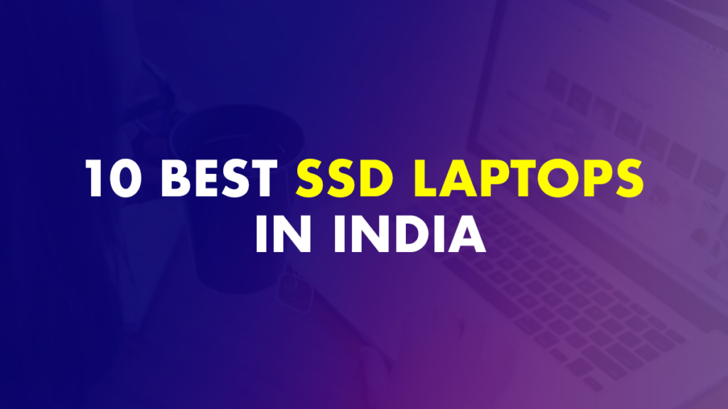 Best SSD Laptops In India