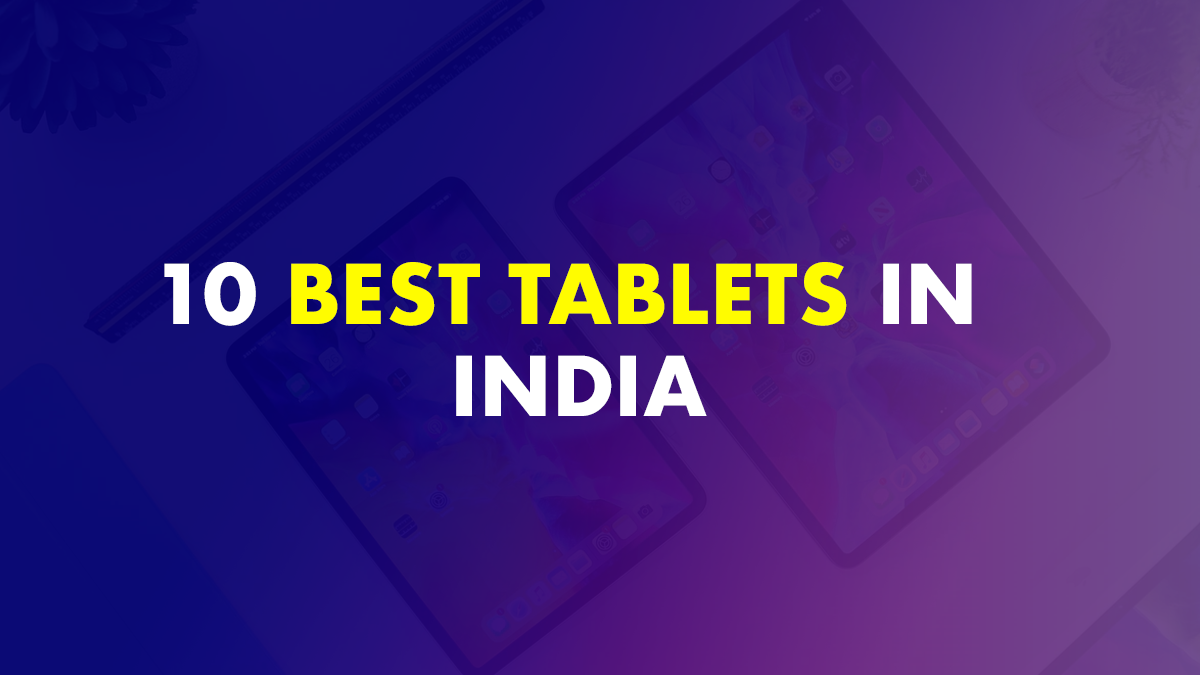 Best Tablets In India