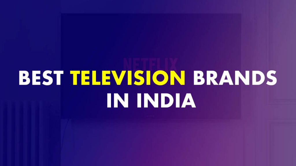 Best Television Brands