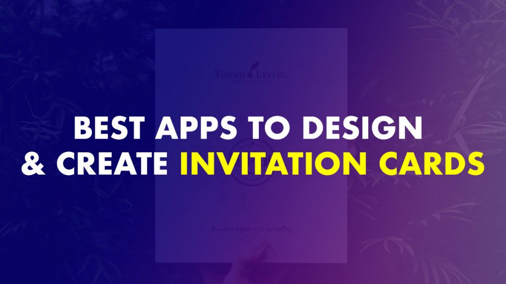 Best Apps to Design & Create your Invitation Cards ...