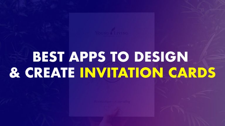 Best Apps to Design & Create your Invitation Cards - Techunfolded
