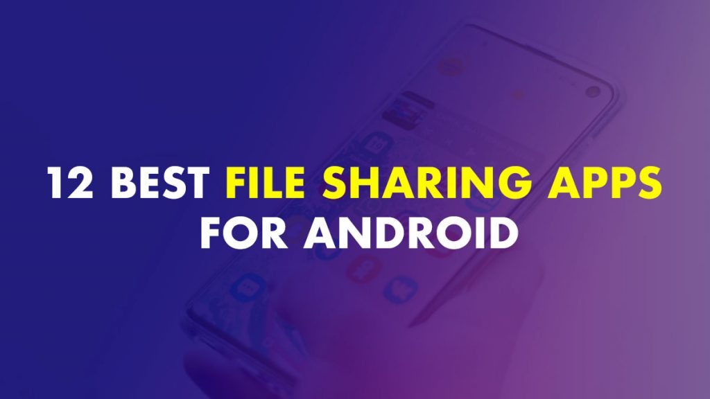 best file sharing app file transfer app