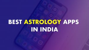 9 Best Astrology Apps for Android In India - (Updated 2022)