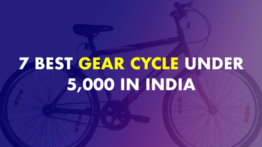 Best Gear Cycle Under 5000 In India