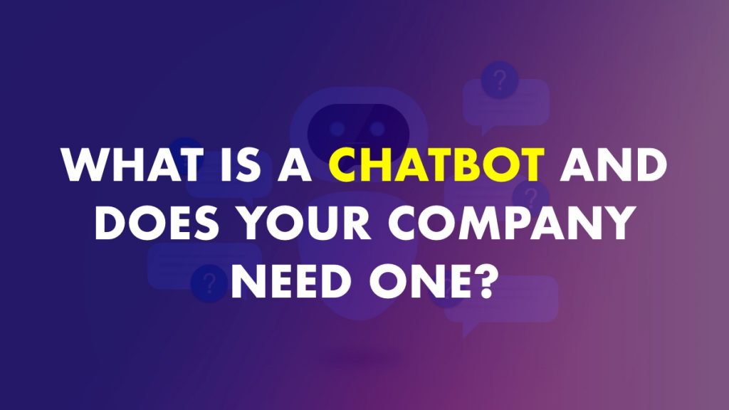 What Is A Chatbot