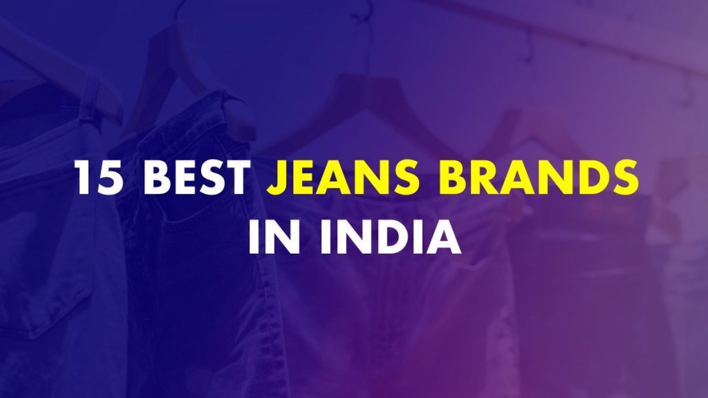 Best Jeans Brands For Men