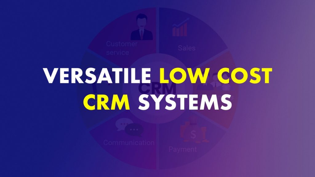 Low Cost CRM Platform