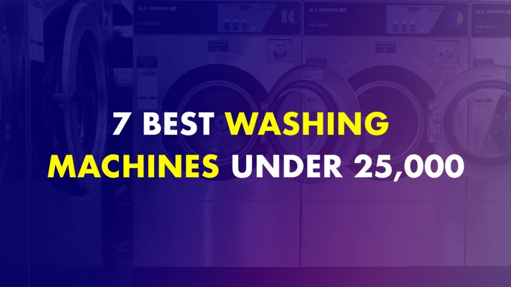 Best Washing Machine Under 25000