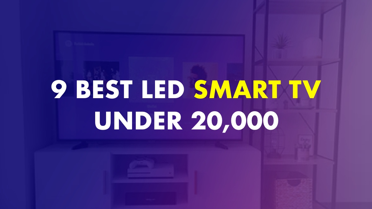 Best LED TV Under 20000 In India