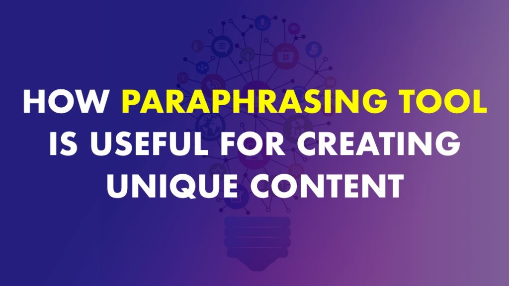 Paraphrasing Tools Online