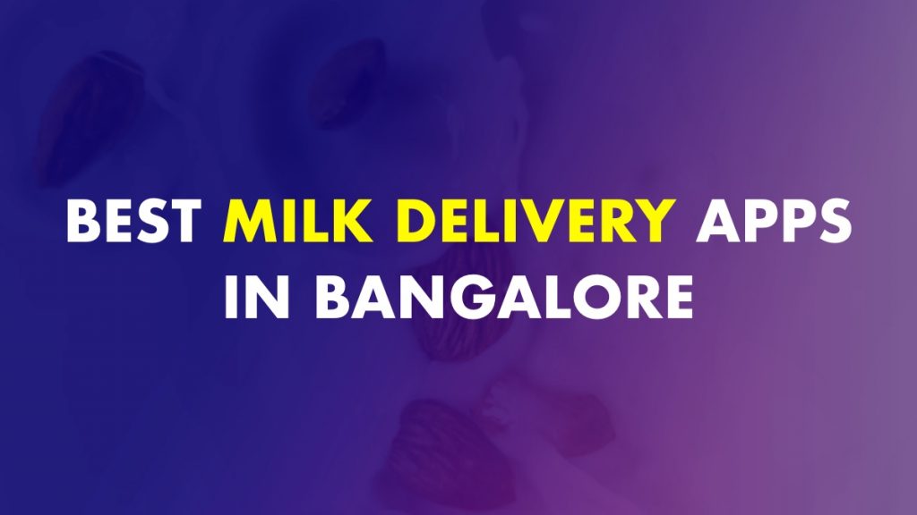 Best Milk Delivery Apps