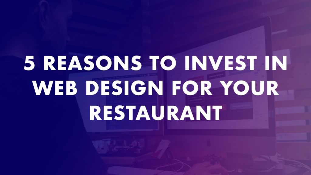 Reasons To Invest In Web Design