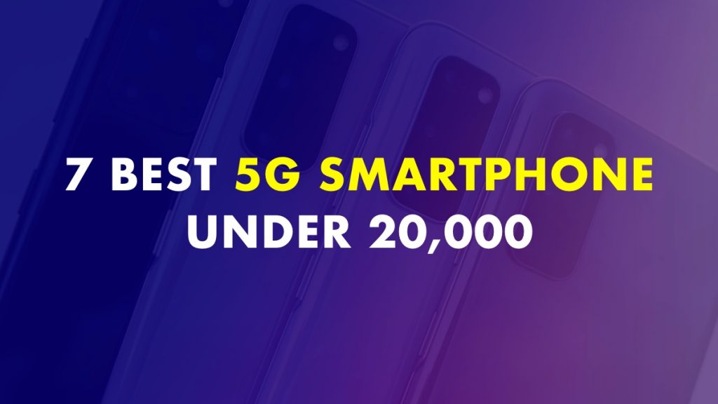 Best 5G Phone Under 20000