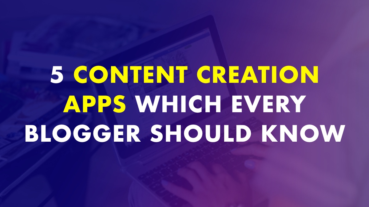 Best Content creation apps to download