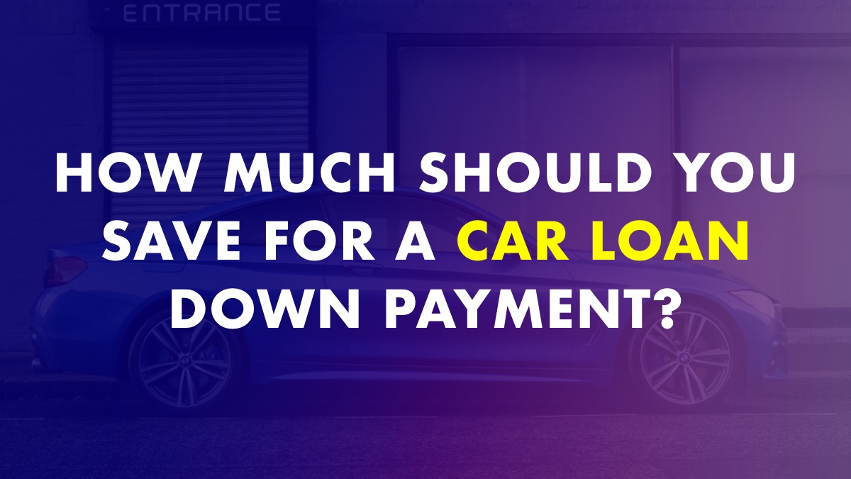Car Loan Down Payment