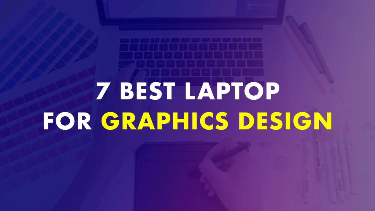 Best Laptop For Graphics Design