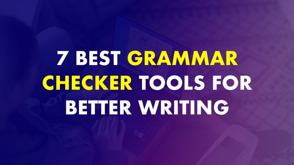 Best Grammar Checker Tools Online