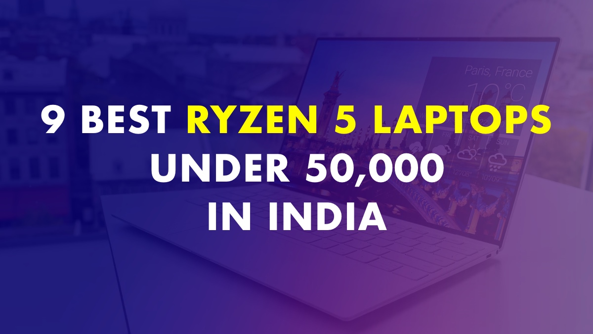 Best Ryzen 5 Laptops Under 50000