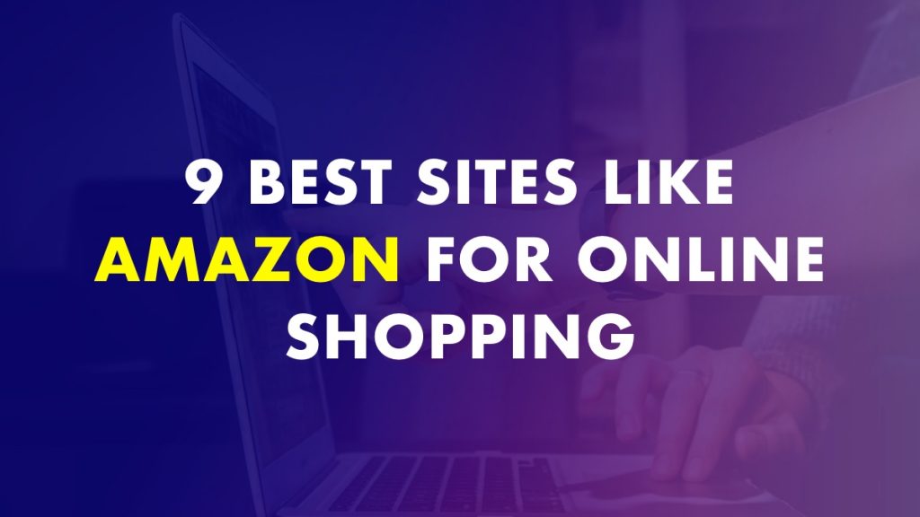 Best Sites Like Amazon