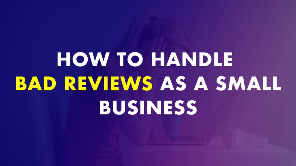 How to handle bad reviews